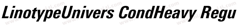 LinotypeUnivers CondHeavy Regular字体转换